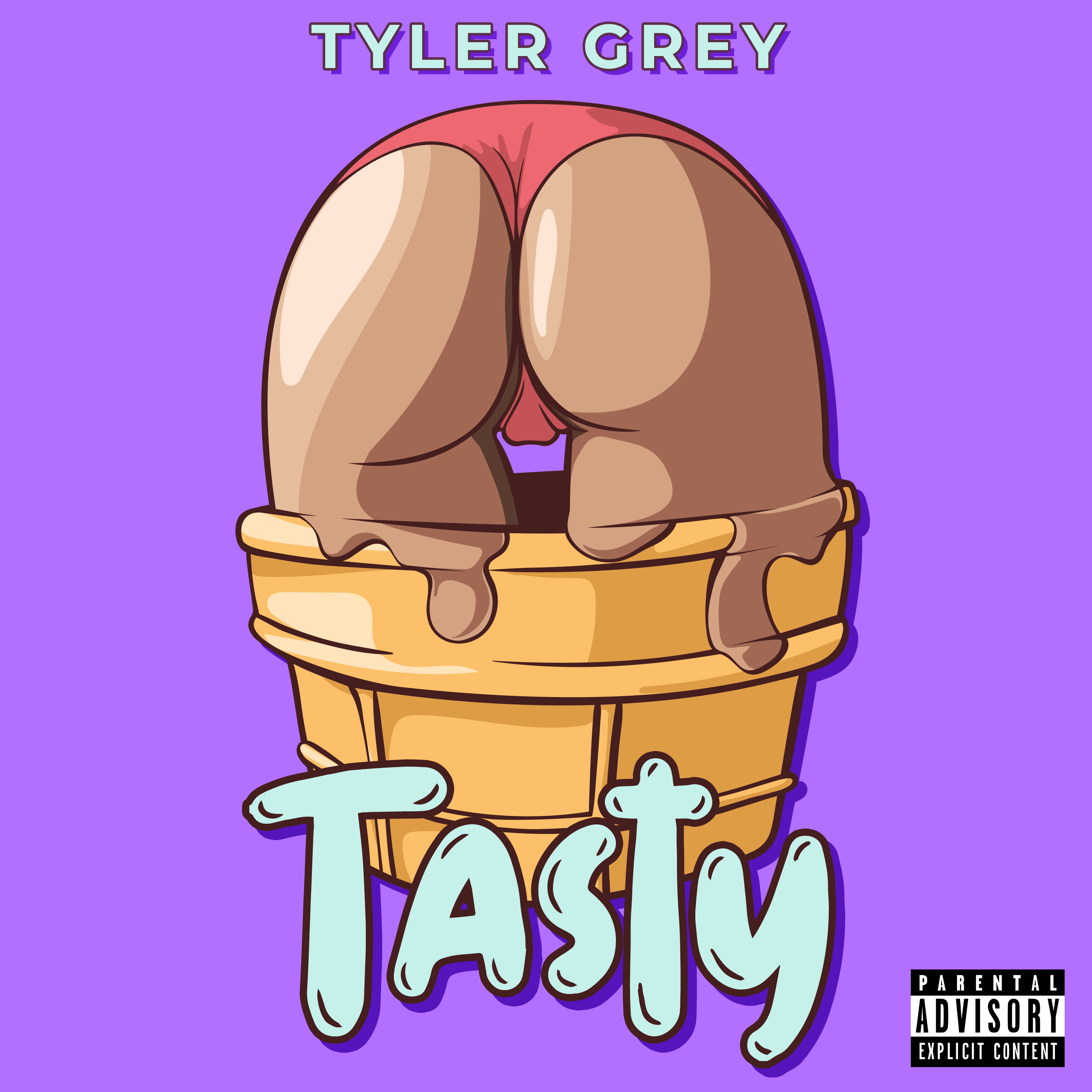Tyler Grey - Tasty